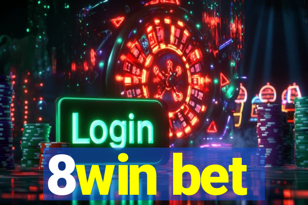 8win bet